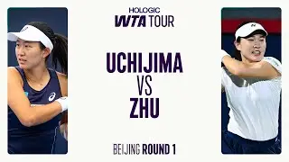 Moyuka Uchijima vs. Lin Zhu | 2025 Beijing Round 1 | WTA Match Highlights