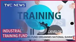 Industrial training fund organises national summit