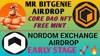Bitgenie Airdrop - #Core  NFT Free Mint🔥 | Nordom Exchange Airdrop | New Teligram Airdrop 2024