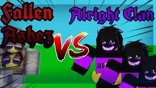 Alright | Alright Clan VS FZ | Fallen Ashez (Clan War #1)