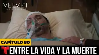 Velvet El Nuevo Imperio - Alberto En Peligro : Cap&iacute;tulo 80 | An&aacute;lisis 