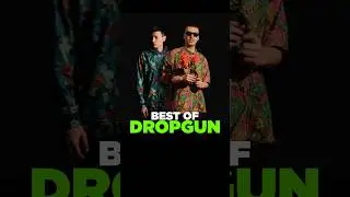 Best Of Dropgun | #dropgun #edmdrop #asplaylist