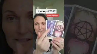 LIBRA **April 2022**~ Tarot