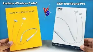 Realme Buds Wireless 5 VS CMF by Nothing Neckband Pro ⚡ Ultimate Comparison ⚡ Which One Should Buy ?