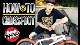 CROSSFOOT bmx poradnik / HOW TO #10