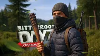 Не только хардкор! Интересное выживание в DayZ Bitterroot