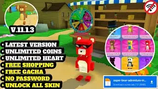 UPDATE! SUPER BEAR ADVENTURE MOD APK VERSI 11.1.3 TERBARU 2024 || VIP MODE & UNLOCKED ALL SKIN