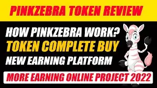 How Pinkzebra Crypto Coin Works? | How To Make Money From Pinkzebra 2022