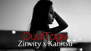 SAYX DualTage - Zinvity 🇲🇽 x Kanitsu 🇫🇷