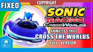 (FIXED) SONIC RACING CROSSWORLDS 