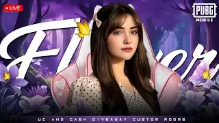 PUBG MOBILE LIVE | UC AND CASH GIVE AWAY | CUSTOM ROOMS | ROAD TO 30K | FLOWER YT