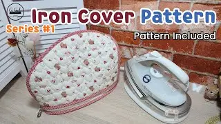DIY Iron Cover Pattern | Custom Fit & Printable Design