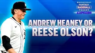 Add Reese Olson or Andrew Heaney? Plus Corey Seager Replacements! | Fantasy Baseball Advice