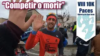 10K Paces, Villarta de San Juan 2K20 | 