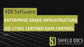 ISO 27001 Certified Data Centres  | Enterprise Grade  Virtual Data Room | ShieldDocs.com | M&A Cloud