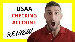 🔥 USAA Checking Account Review: Pros and Cons