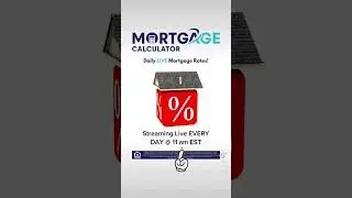 Mortgage Rates 2023 - Daily Mortgage Rates changes - 🧮 The Mortgage Calculator 🧮