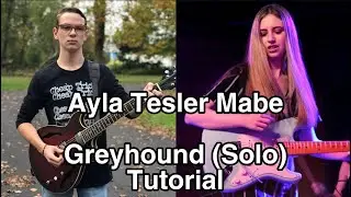 Ayla Tesler-Mabe (Calpurnia) - Greyhound (Solo) Tutorial