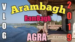 Aarambagh || RamBagh Park || Agra Uttar Pradesh ||