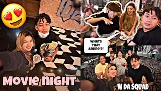 MOVIE NIGHT + DINNER WITH THE SQUAD! 🤍