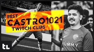 Top Castro1021 Moments on Twitch!!
