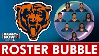 Chicago Bears Roster Bubble Heading Into Final NFL Preseason Game vs. Chiefs