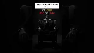 It's always me vs me..............#shorts#mevsme#selfdiscipline#innerbattle#lonely#motivation#quotes