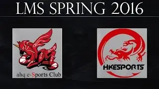 [Highlights] ahq vs HKES G2 | ahq e-Sports vs Hong Kong Esports G2 (21.01.2016) | LMS Spring 2016