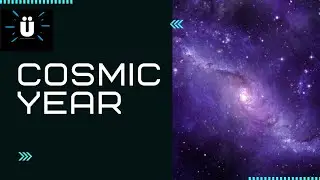 Cosmic Year - Do you know what is 1 Cosmic year 🤔? - &Uuml; FACTS