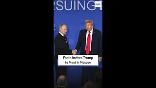 Putin Invites Trump To Moscow