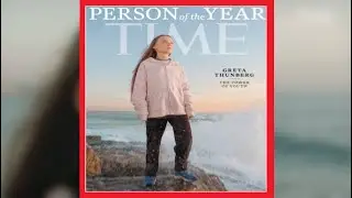 Climate Change Activist Greta Thunberg TIME 2019 Person of the Year
