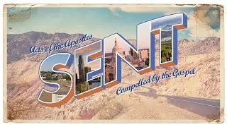 Sent - Acts 17 | Bryan Holt
