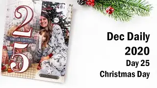 December Daily 2020 | Day 25 | Process Video