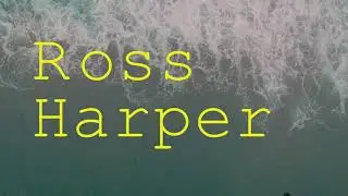 ROSS HARPER - AMBIENT GIRL (Promotional Video)