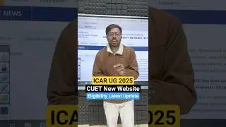 ICAR UG 2025 New Admission Website Latest Update