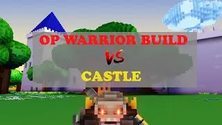 Cubeworld - OP Warrior build vs 5 Star Castle