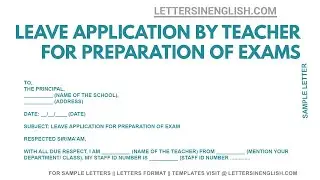 Application For Exam Leave For Teacher - Leave Application Due To Exam Preparation