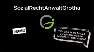 Warum bin ich als Anwalt ausgerechnet im Sozialrecht t&auml;tig?