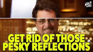 Eliminate Window Reflections | Ask David Bergman