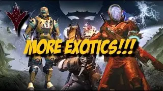 Destiny TTK - MORE EXOTICS!!!