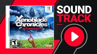 Xenoblade Chronicles, Definitive Edition - Mechonis Field (Remastered)
