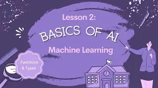 Machine Learning || Project Neurify || Lesson 2, Video 2