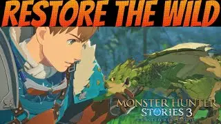 Monster Hunter Stories 3 Habitat Restoration | NEW FEATURE Trailer