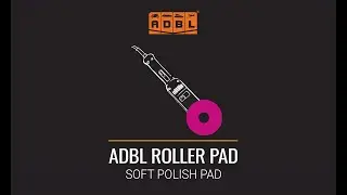 ADBL Roller Soft Polish Pad Tutorial