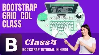 Bootstrap 5 Grid Col class ThinkCodebt||bootstrap 5 tutorial in Urdu