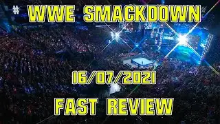 WWE SmackDown Fast Review (16.07.2021)