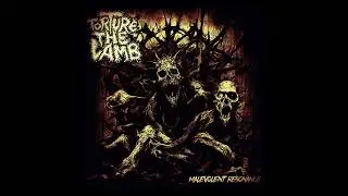 Torture The Lamb - Malevolent Resonance EP (2024)