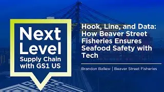 Hook, Line, and Data: How Beaver Street Fisheries Ensures Seafood Safety with Tech