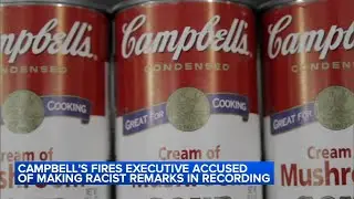 Campbell's fires executive who was recorded saying company's products are for 'poor people'