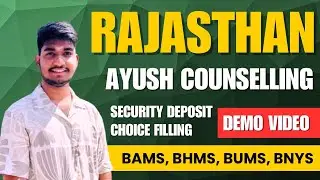 Rajasthan Ayush counselling security money kaise pay kare & choice filling kaise kare? 🔥 🔥